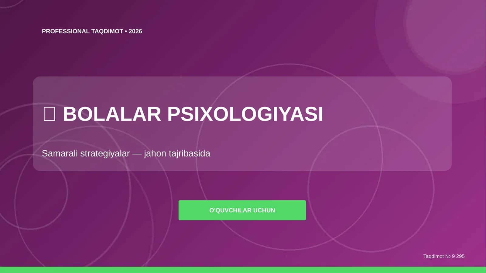 Bolalar psixologiyasi: samarali strategiyalar (jahon tajribasida) [o'quvchilar uchun] 1