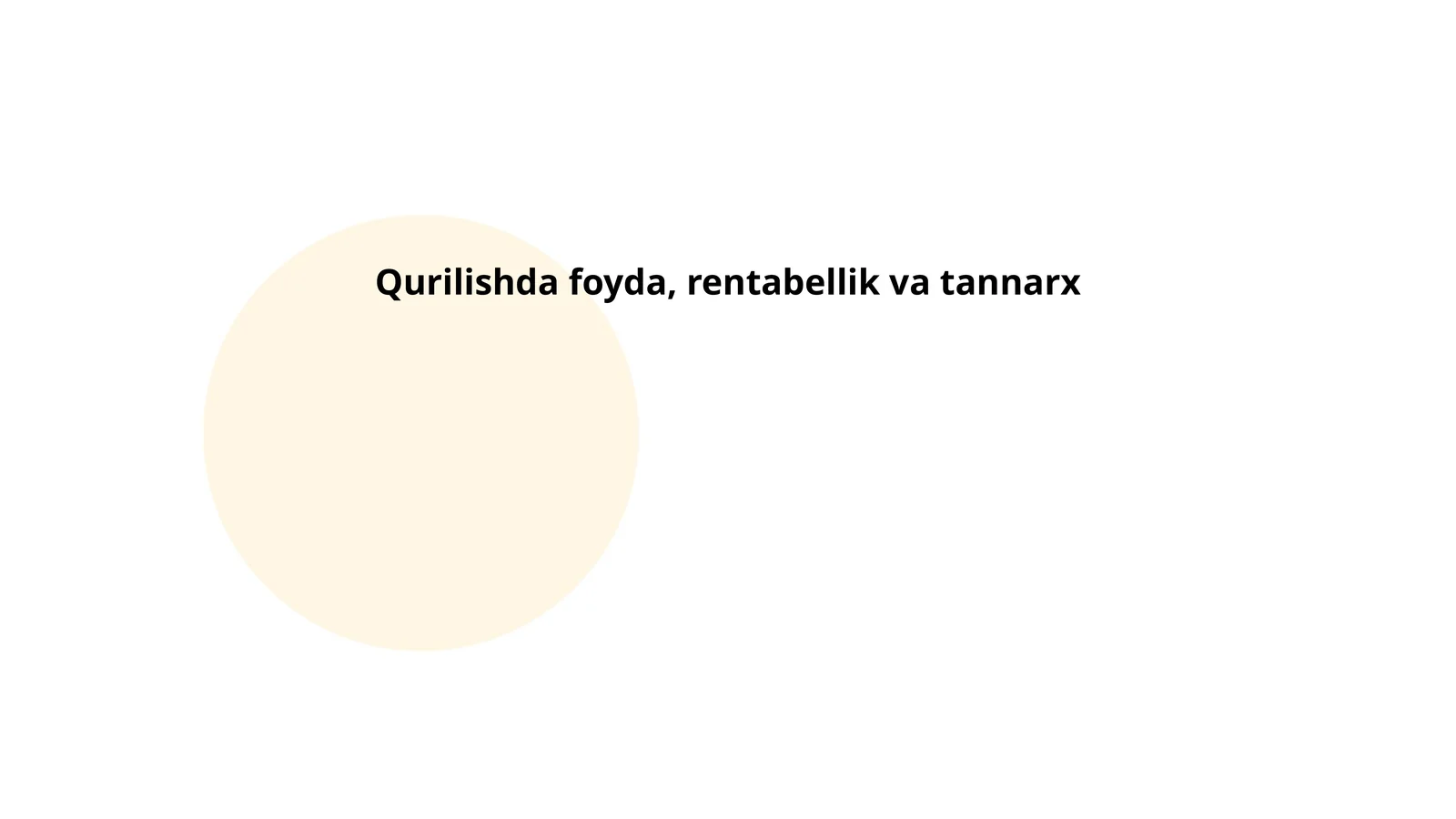 Qurilishda foyda, rentabellik va tannarx 1