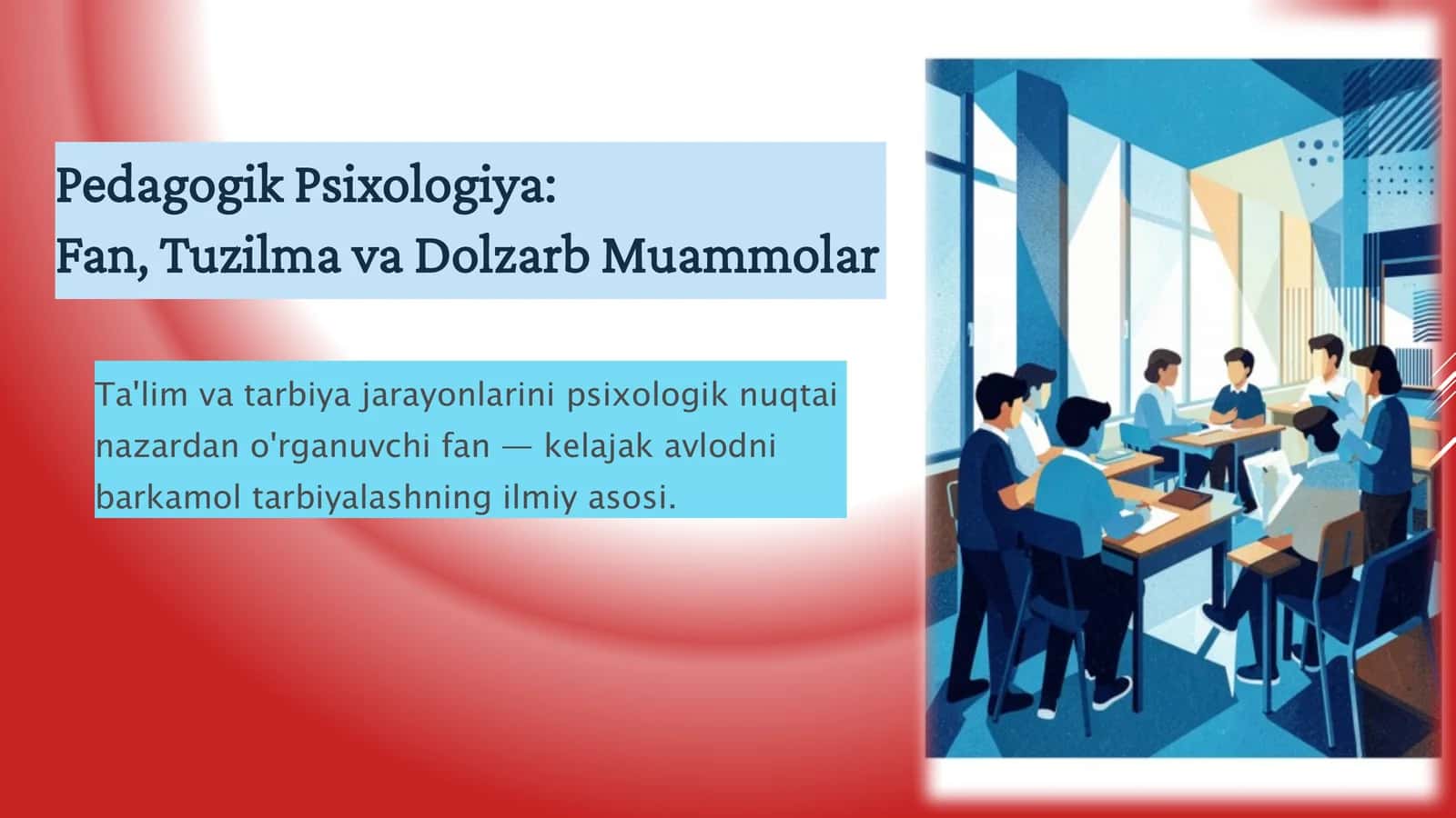 Pedagogik Psixologiya: Fan, Tuzilma va Dolzarb Muammolar 1