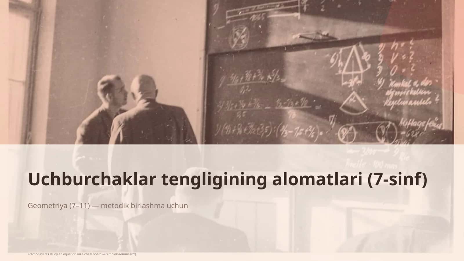 Uchburchaklar tengligining alomatlari (7-sinf) 1