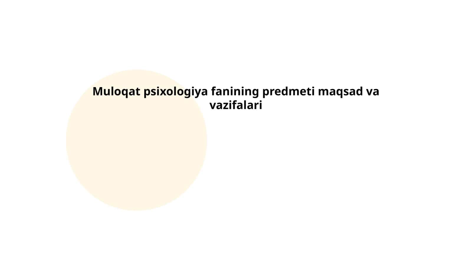 Muloqat psixologiya fanining predmeti maqsad va vazifalari 1