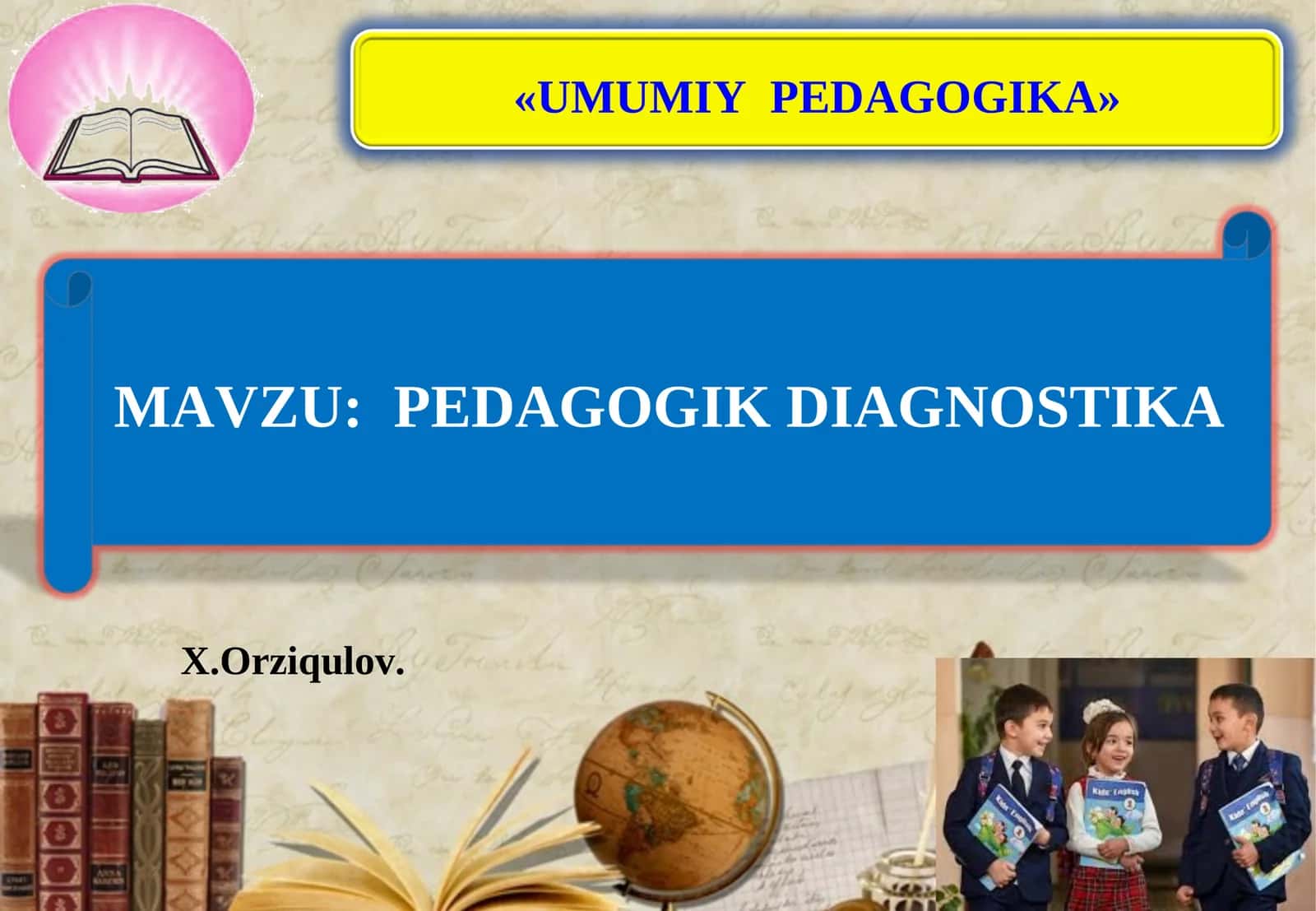 PEDAGOGIK DIAGNOSTIKA 1