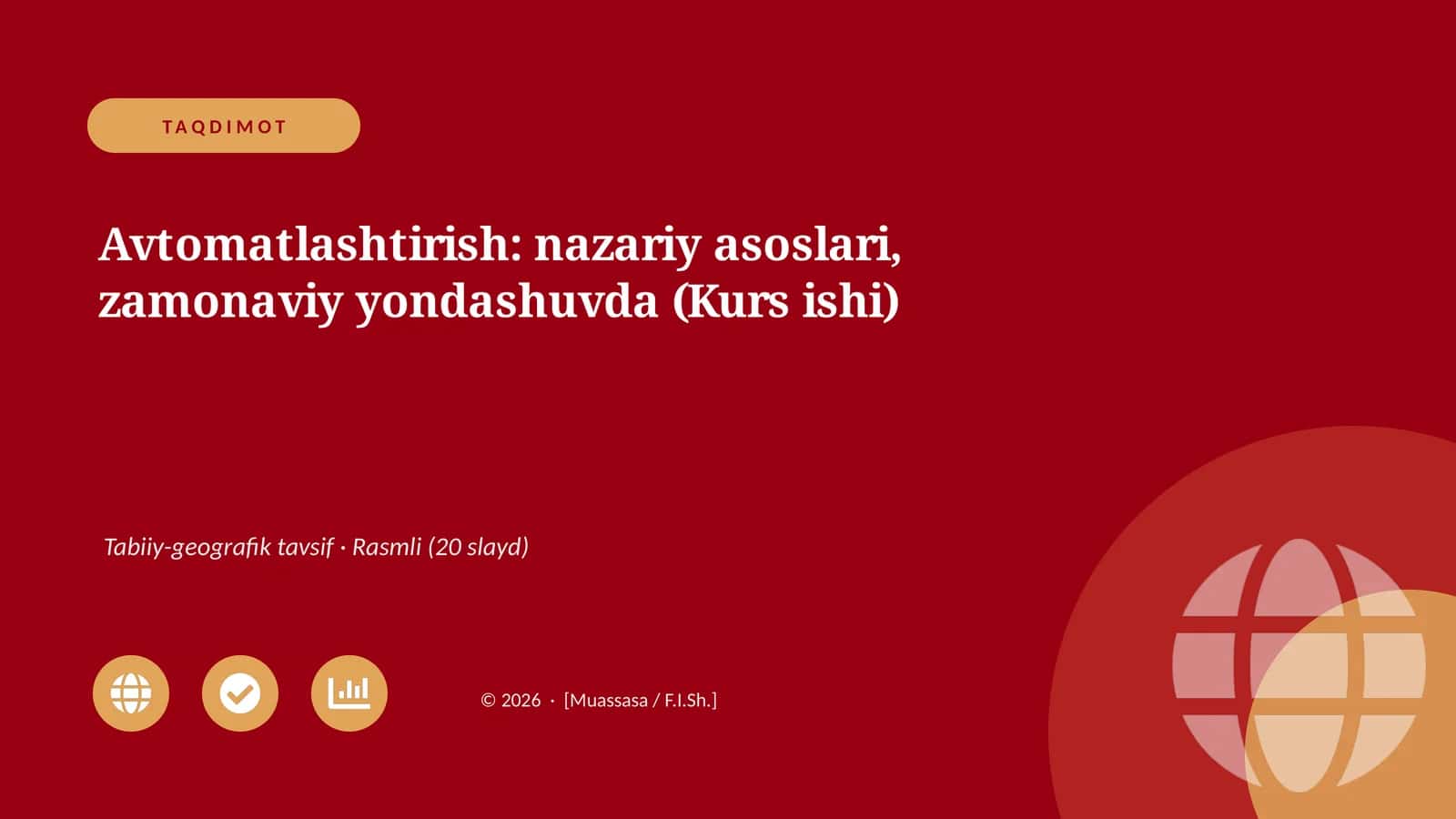 Avtomatlashtirish: nazariy asoslari, zamonaviy yondashuvda (Kurs ishi) 1
