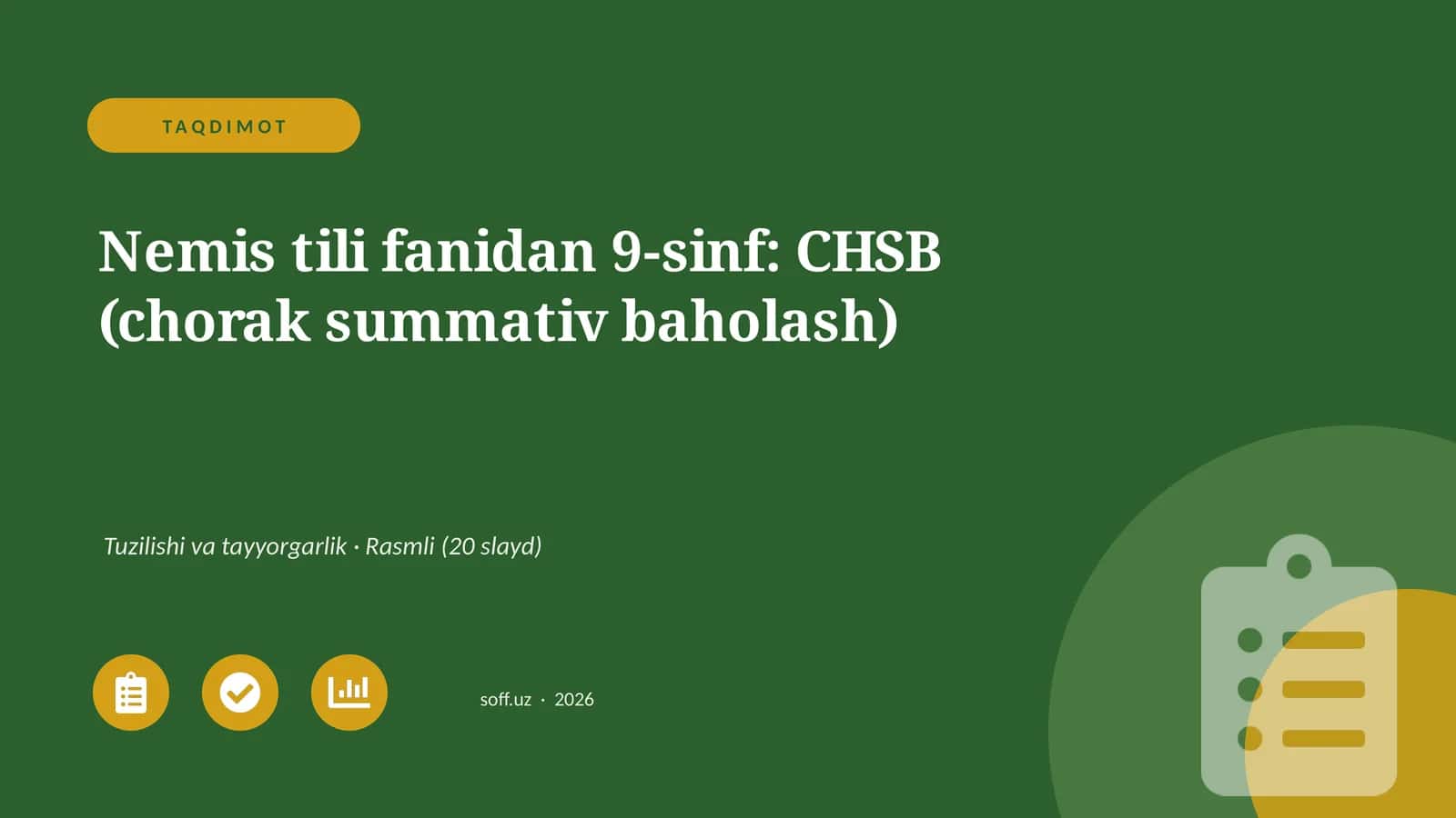 Nemis tili fanidan 9-sinf: CHSB (chorak summativ baholash) 1