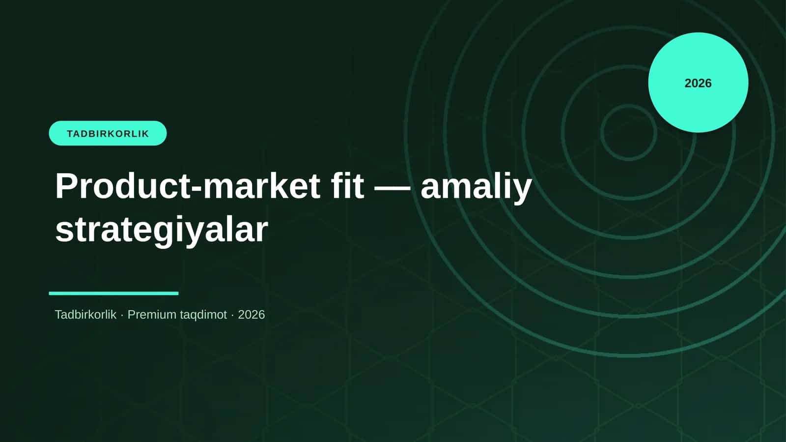 Product-market fit — amaliy strategiyalar 1