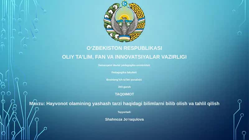 Hayvonot olamining yashash tarzi haqidagi bilimlarni bilib olish va tahlil qilish 1