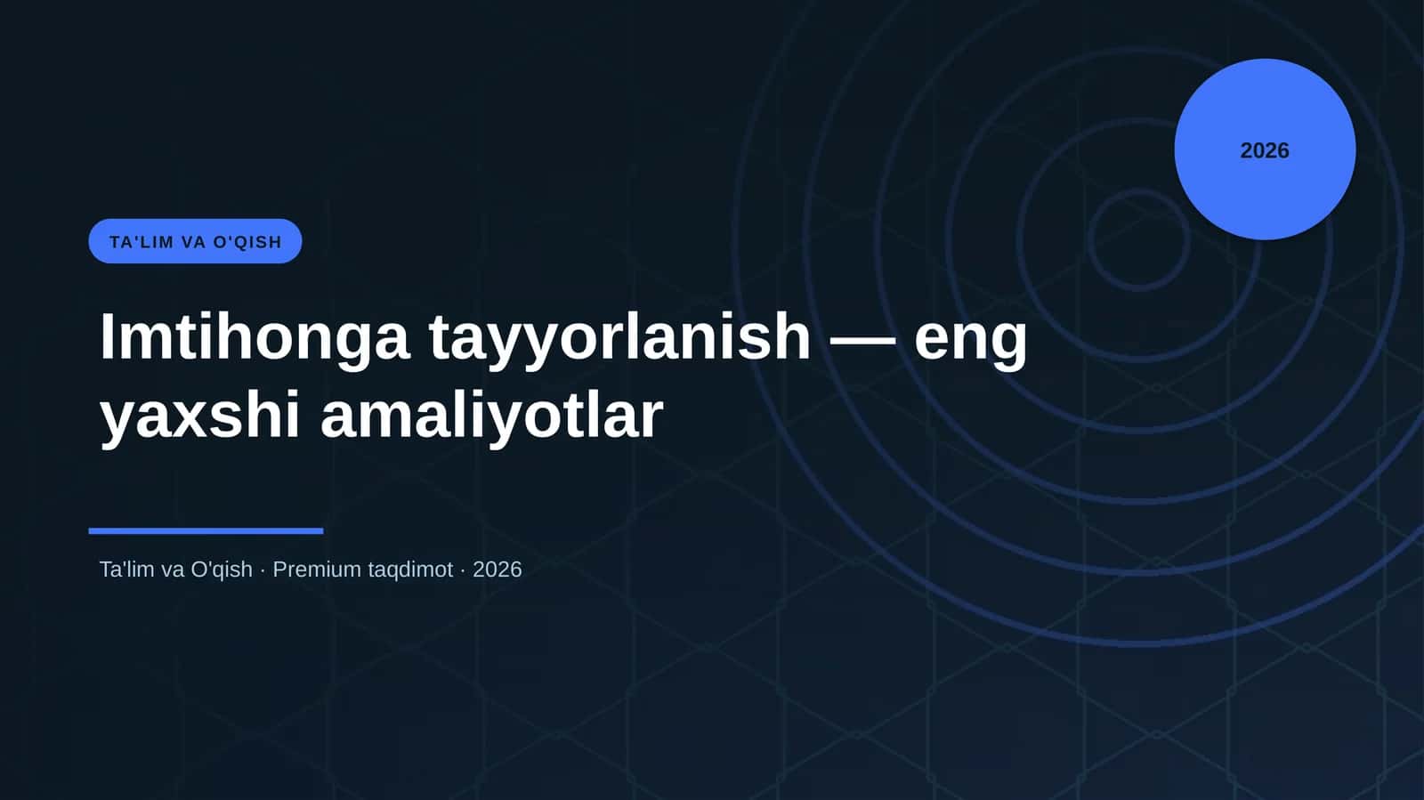 Imtihonga tayyorlanish — eng yaxshi amaliyotlar 1