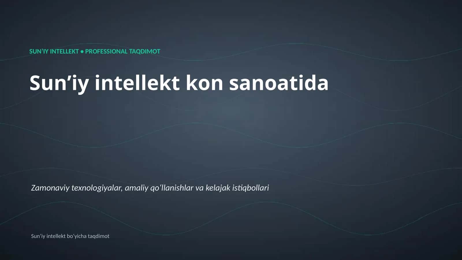 Sunʼiy intellekt • Professional Taqdimot 1