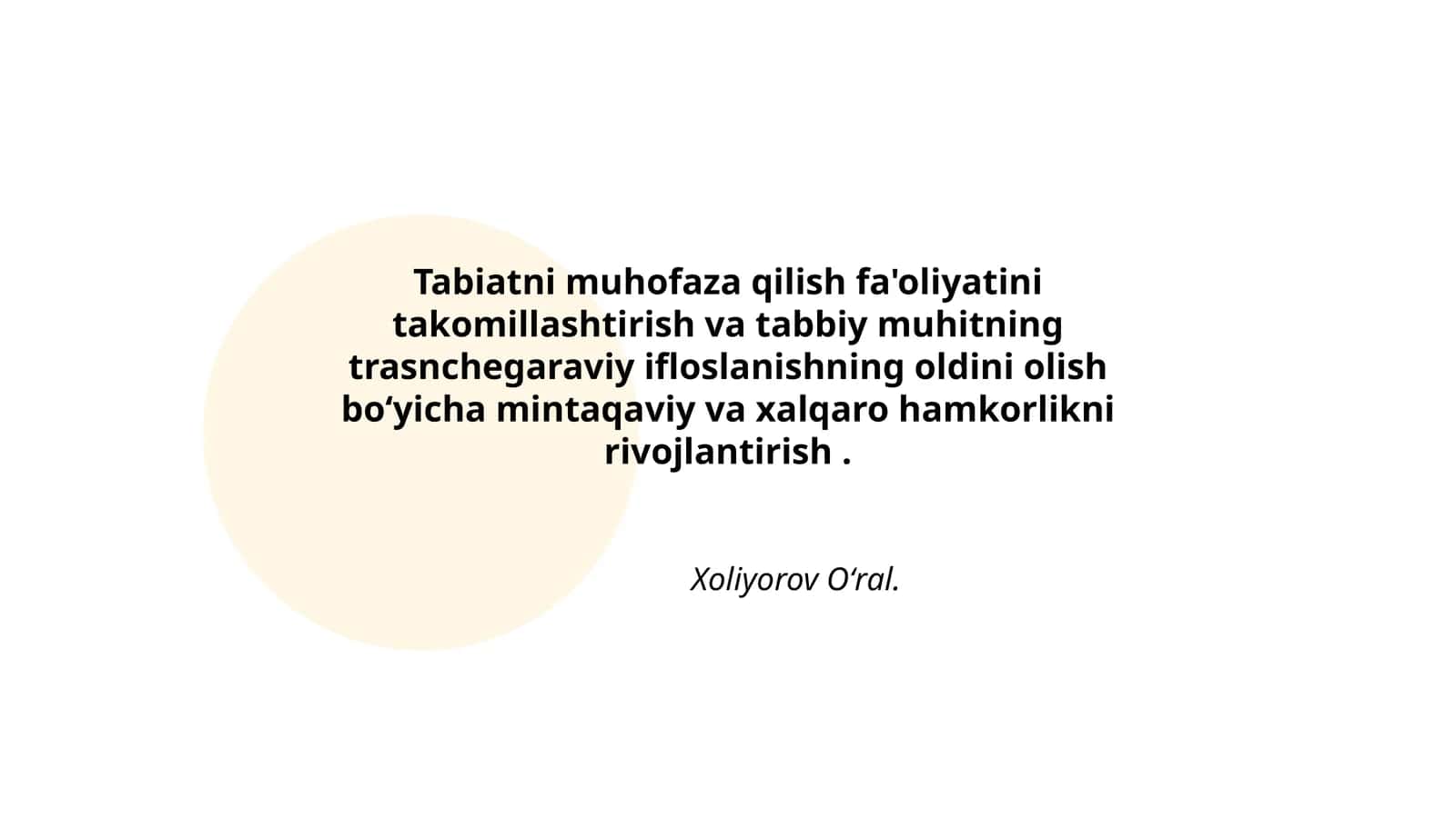 Tabiatni muhofaza qilish fa'oliyatini takomillashtirish va tabbiy muhitning trasnchegaraviy ifloslanishning oldini olish boʻyicha mintaqaviy va xalqaro hamkorlikni rivojlantirish 1