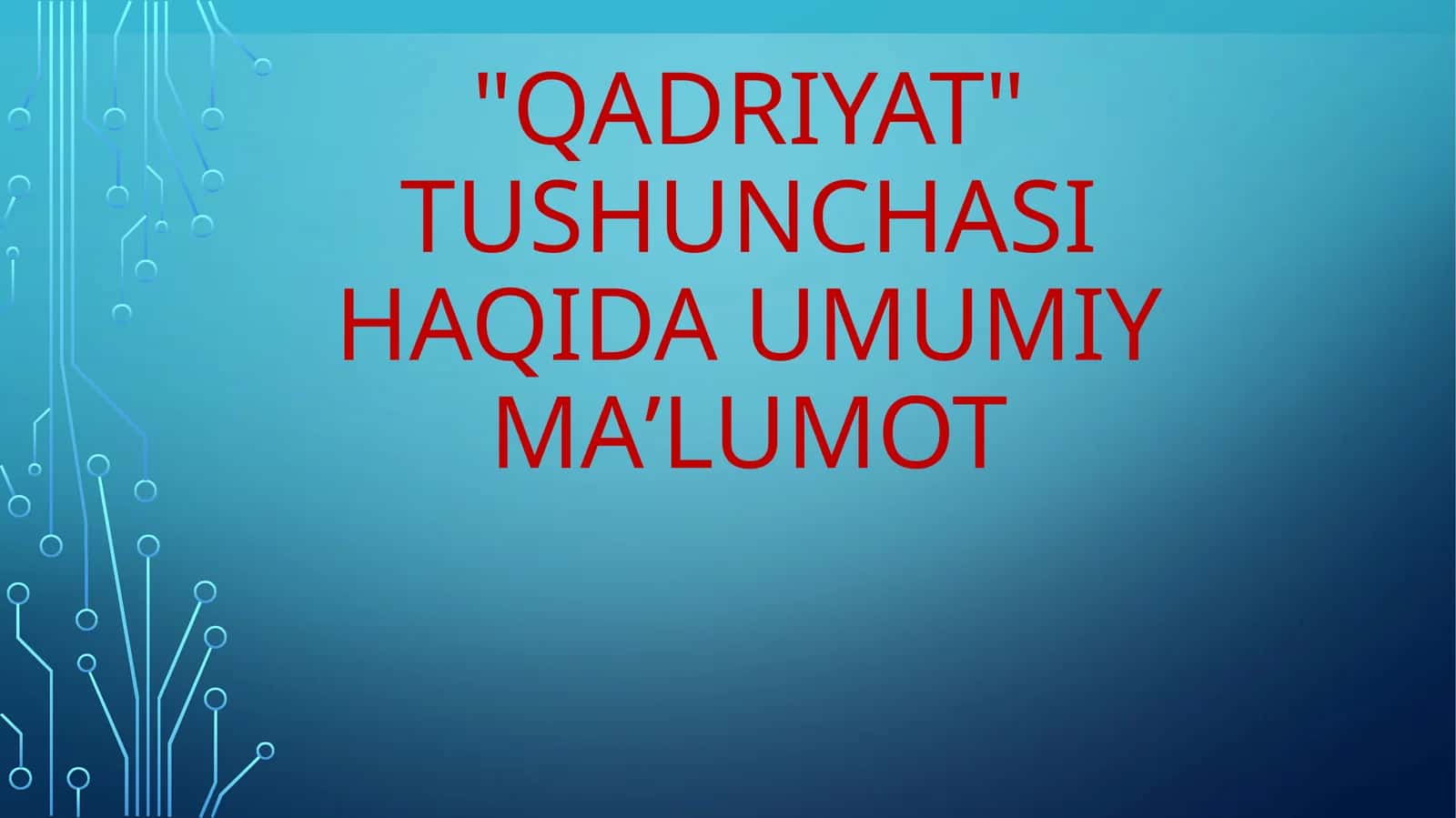 Qadriyat tushunchasi 1