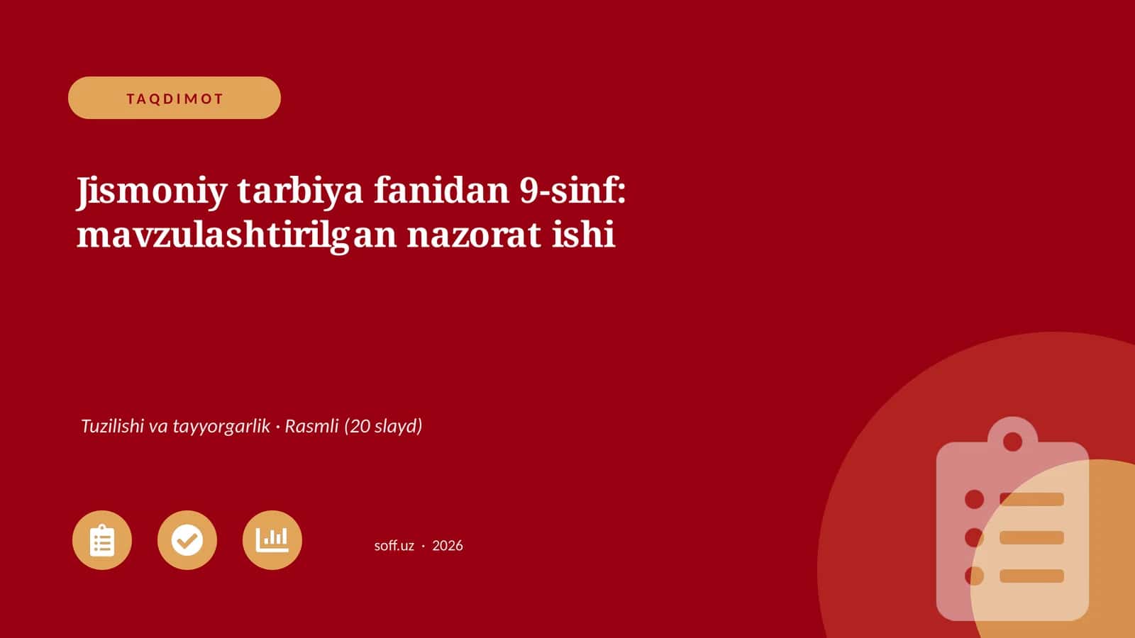 Jismoniy tarbiya fanidan 9-sinf: mavzulashtirilgan nazorat ishi 1