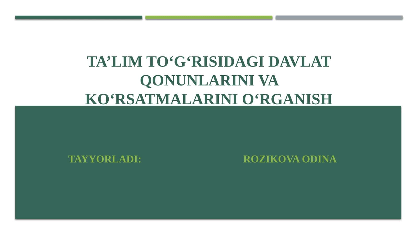 Ta’lim To‘g‘risidagi Davlat Qonunlarini va Ko‘rsatmalarini O‘rganish 1