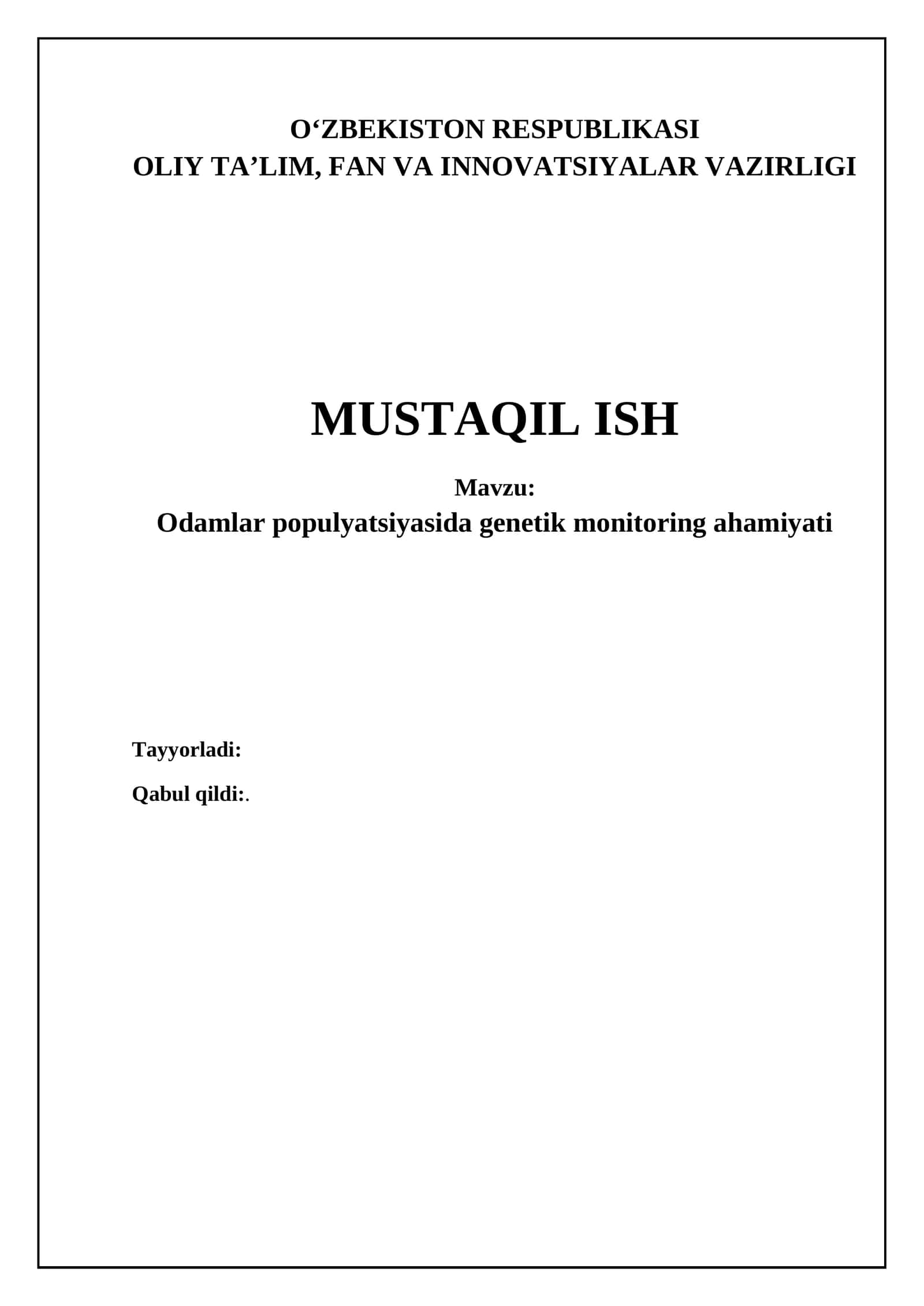 Odamlar populyatsiyasida genetik monitoring ahamiyati 1