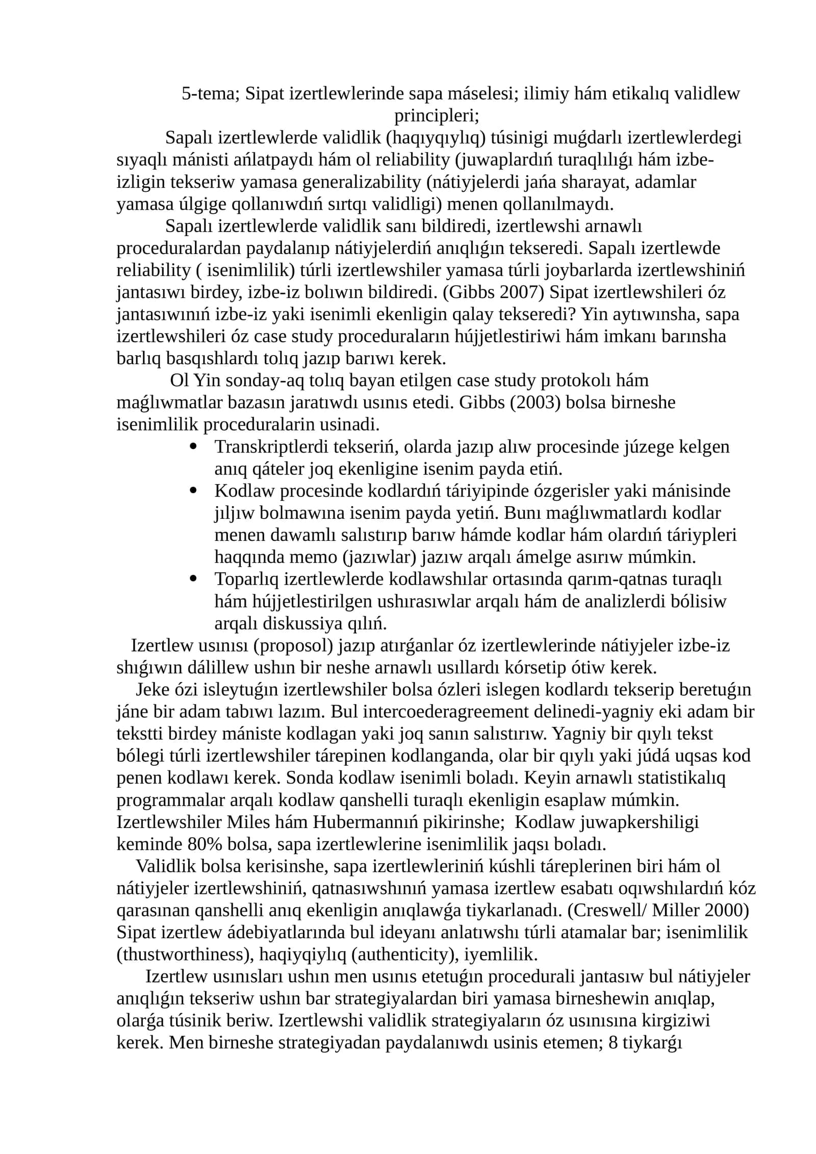 Sipat izertlewlerinde sapa máselesi; ilimiy hám etikalıq validlew principleri 1