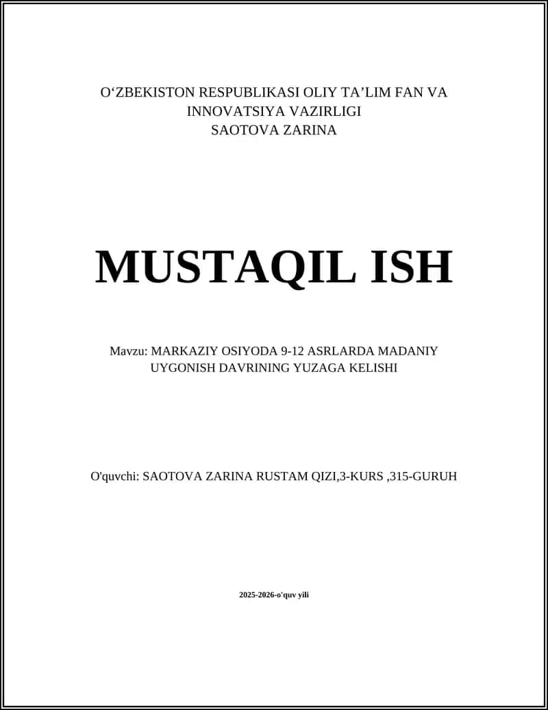 MARKAZIY OSIYODA 9-12 ASRLARDA MADANIY UYGONISH DAVRINING YUZAGA KELISHI 1