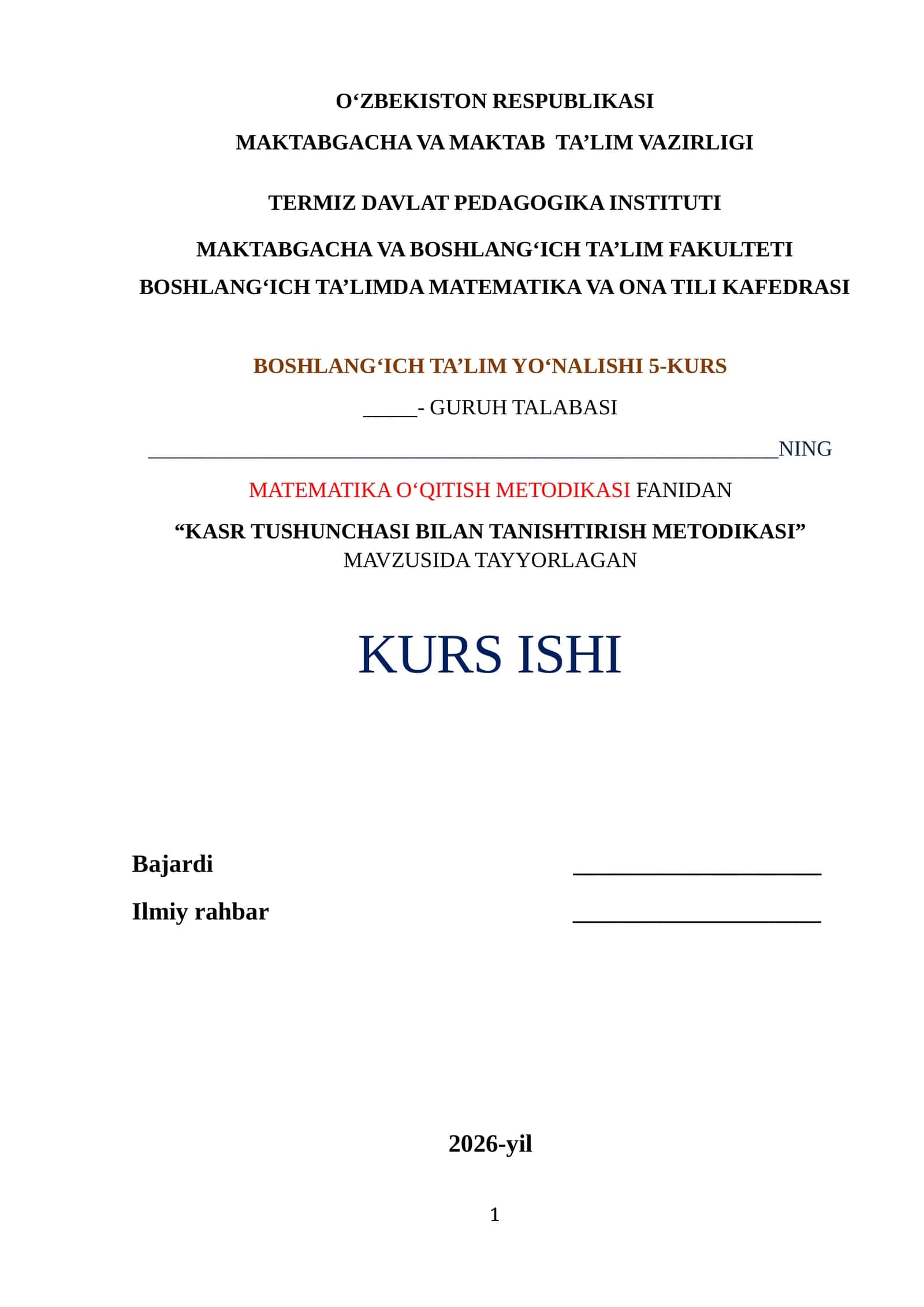 “KASR TUSHUNCHASI BILAN TANISHTIRISH METODIKASI” MAVZUSIDA TAYYORLAGAN KURS ISHI 1