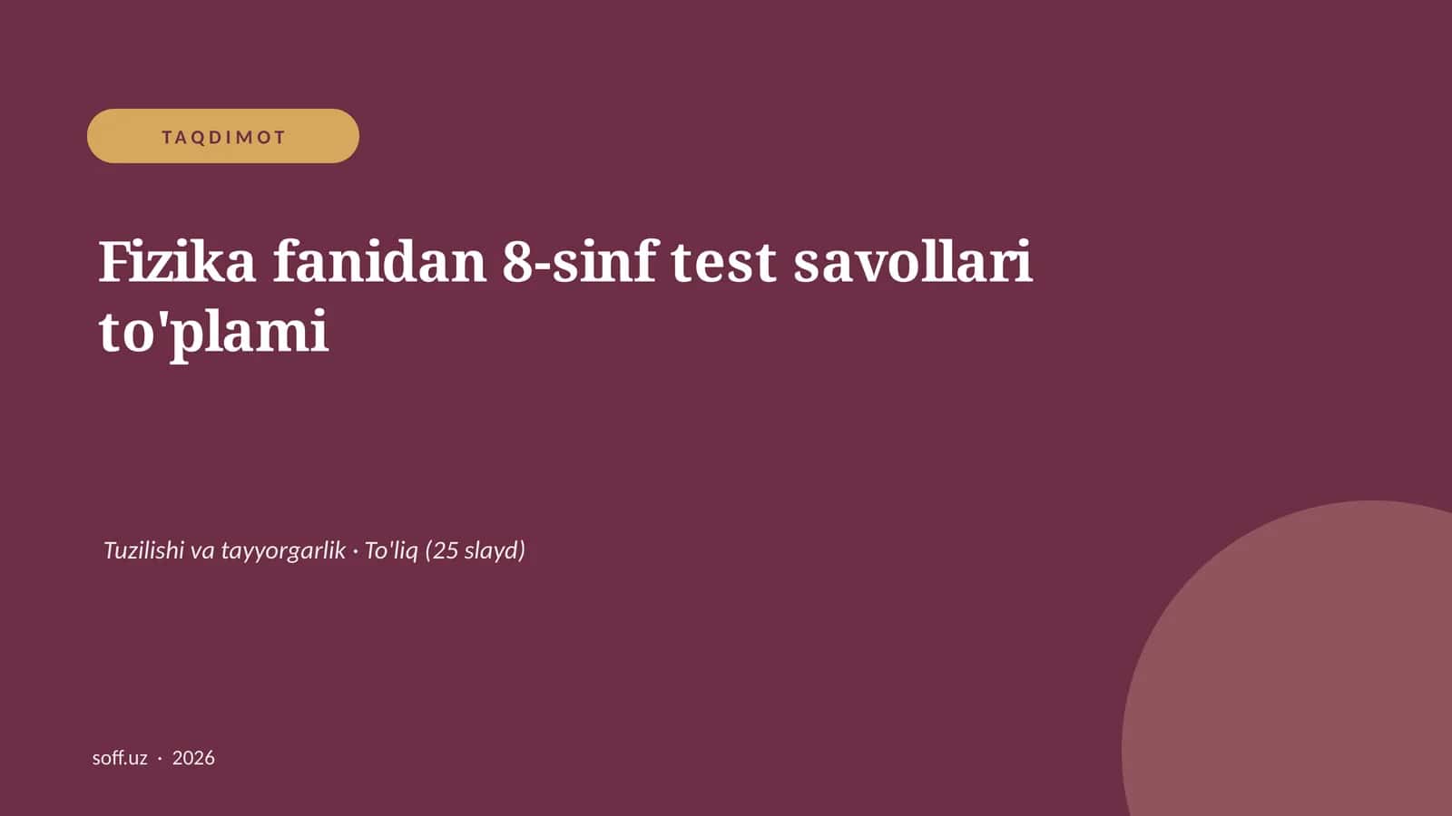 Fizika fanidan 8-sinf test savollari to'plami 1
