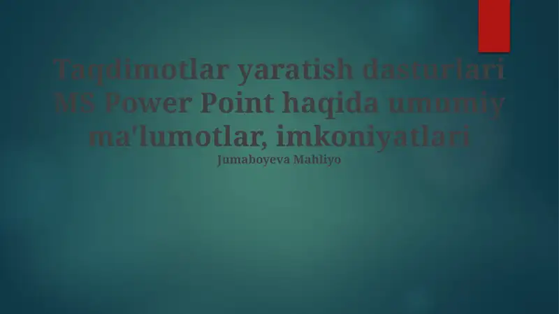 MS Power Point taqdimotlar yaratish 1
