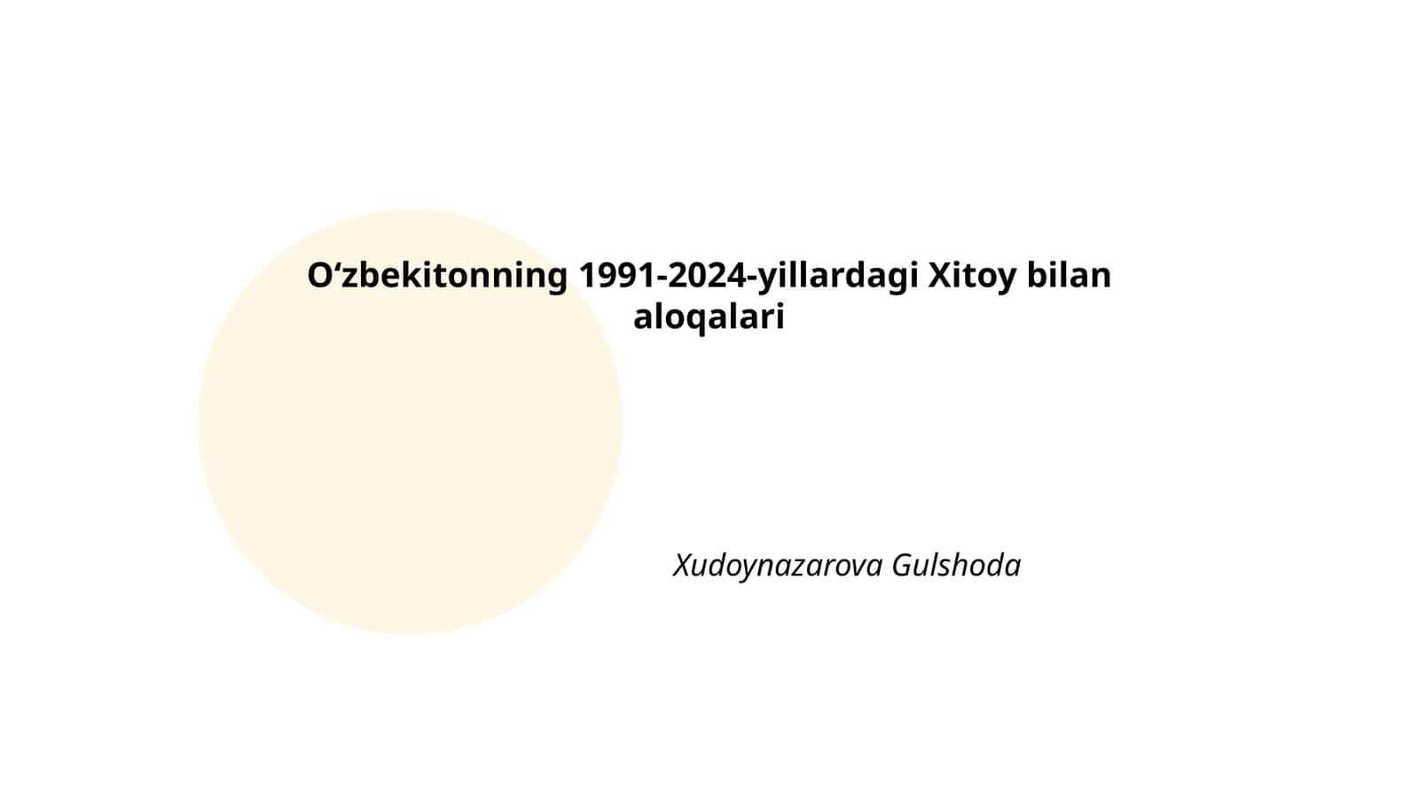 Oʻzbekistonning 1991-2024-yillardagi Xitoy bilan aloqalari 1