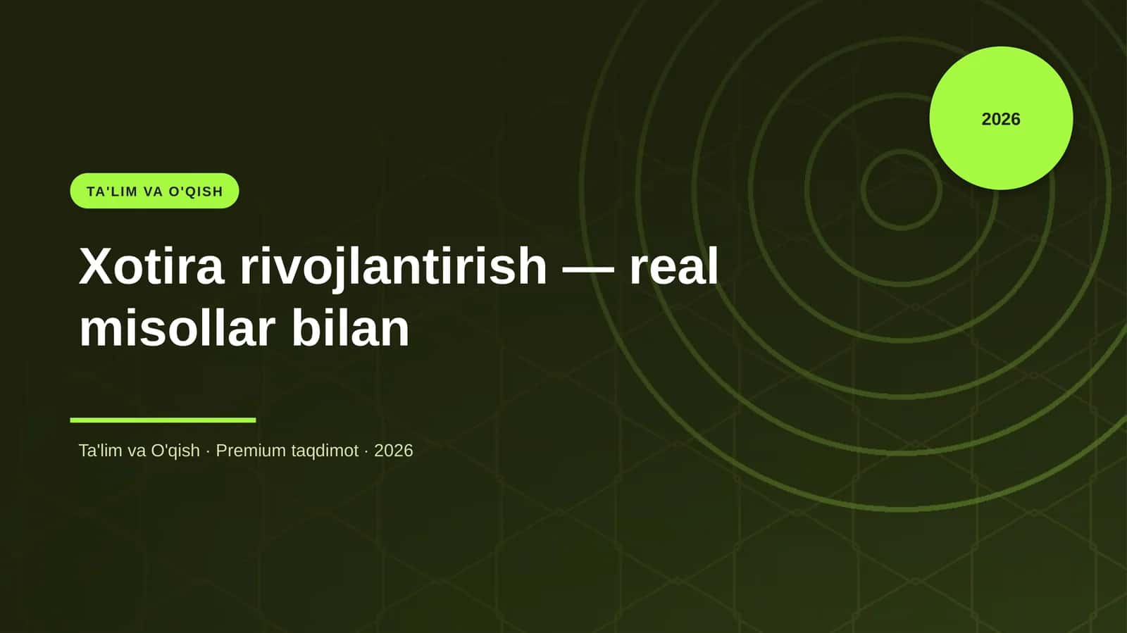 Xotira rivojlantirish — real misollar bilan 1