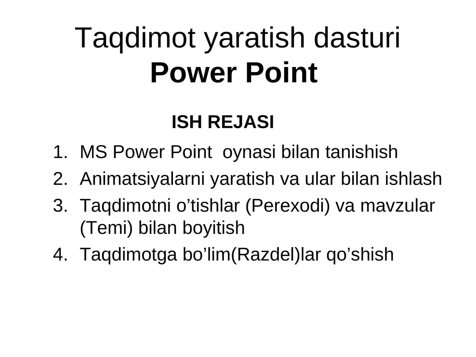 Taqdimot yaratish dasturi Power Point 1