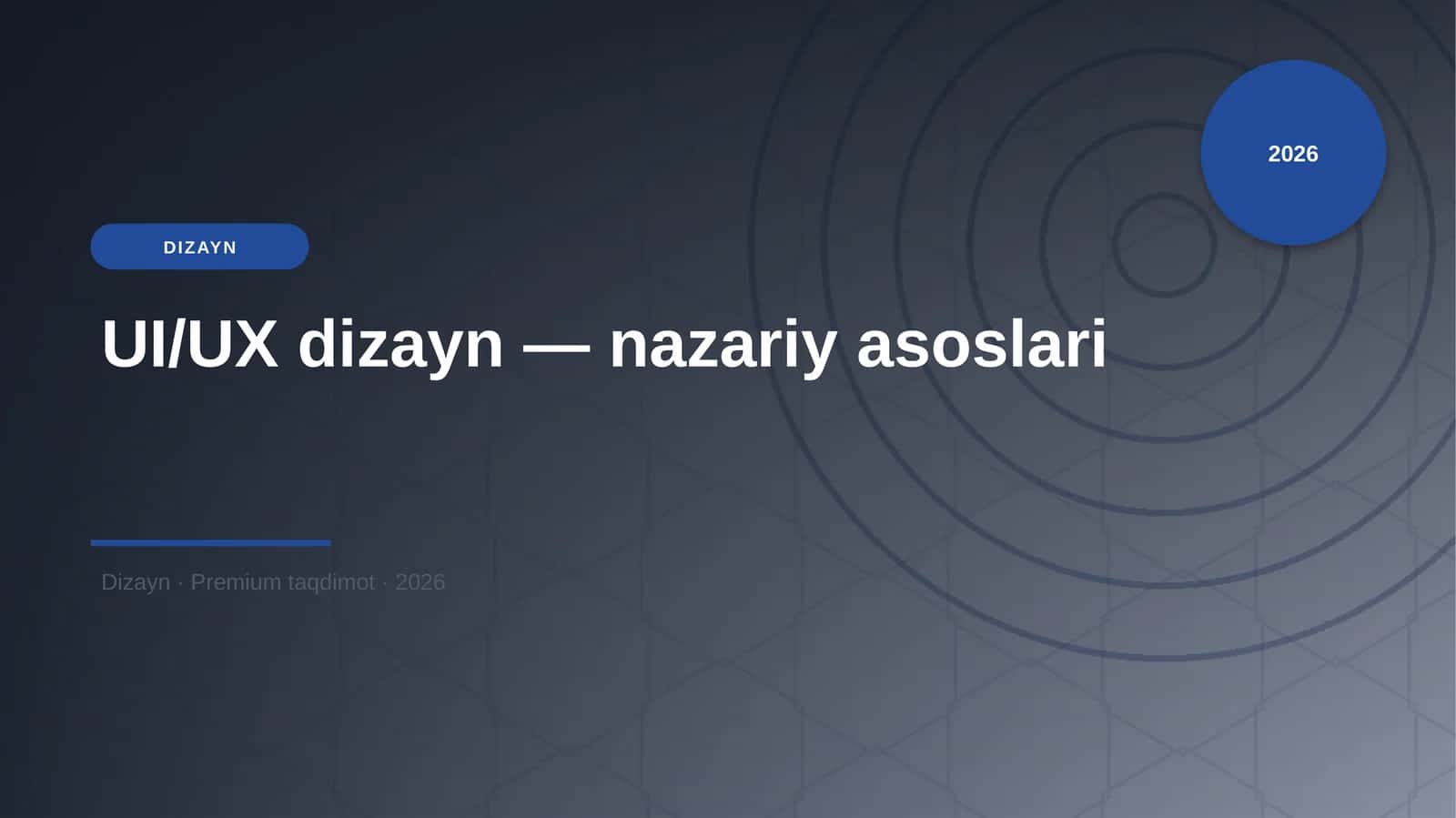 UI/UX dizayn — nazariy asoslari 1