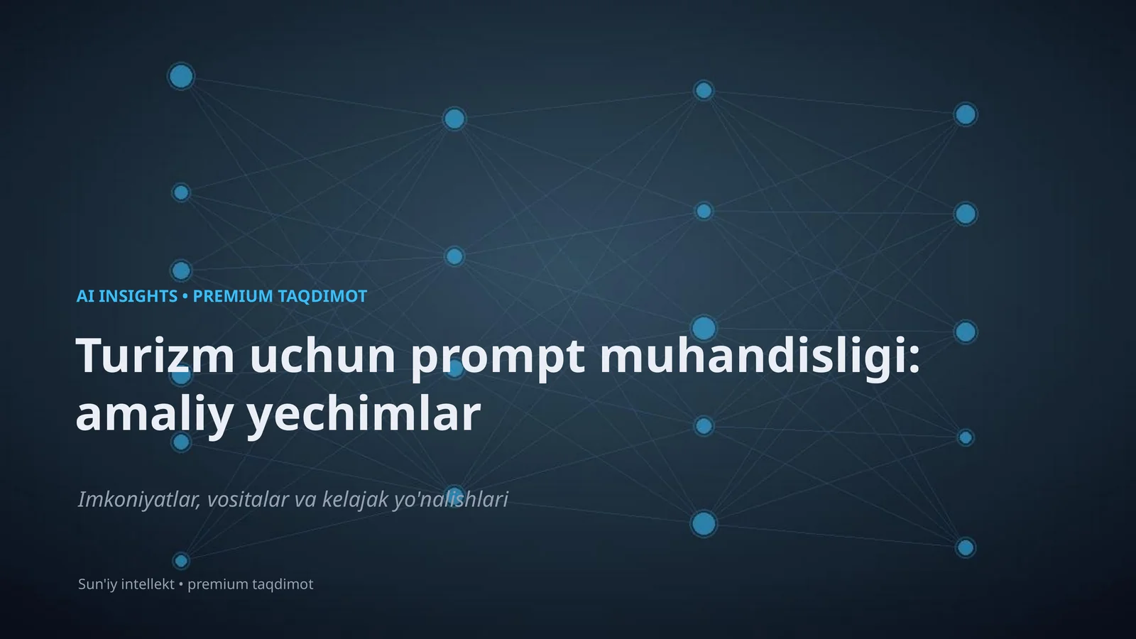 AI INSIGHTS • PREMIUM TAQDIMOT 1