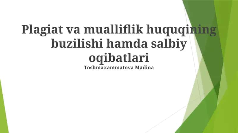 Plagiat va mualliflik huquqining buzilishi hamda salbiy oqibatlari 1