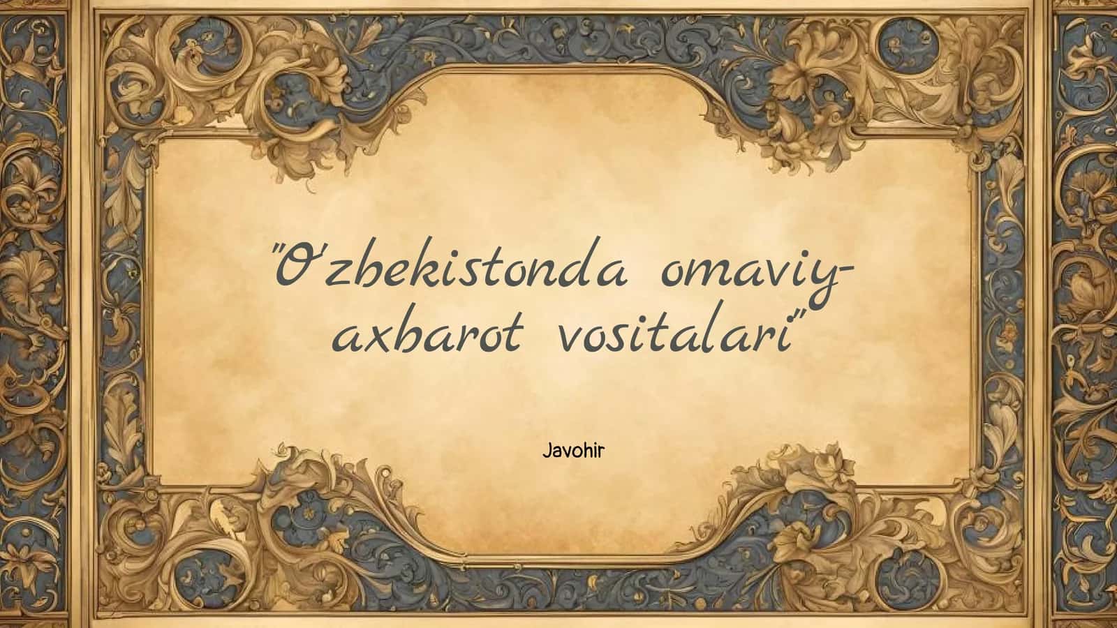 O'zbekistonda omaviy-axbarot vositalari 1
