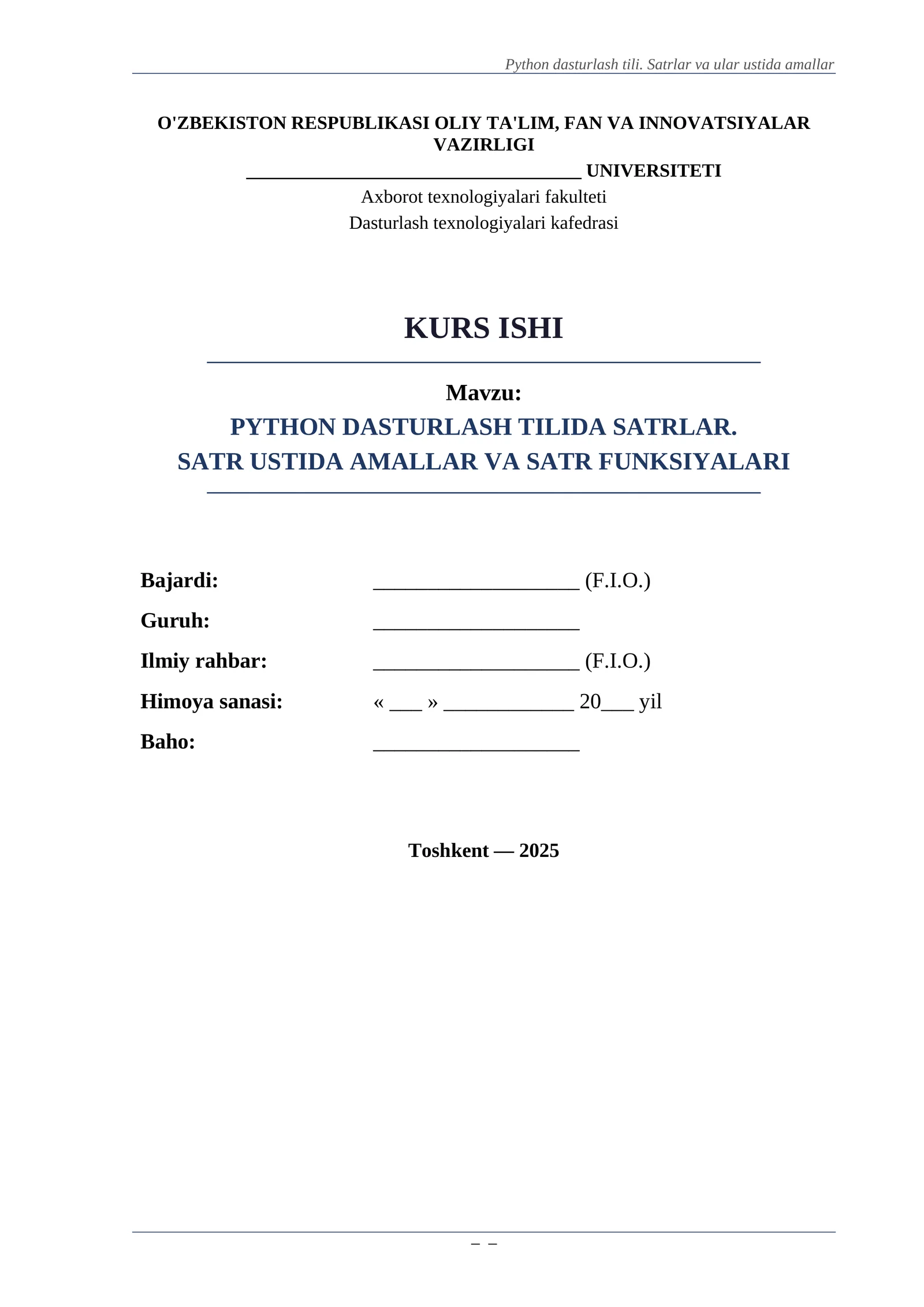PYTHON DASTURLASH TILIDA SATRLAR. SATR USTIDA AMALLAR VA SATR FUNKSIYALARI 1