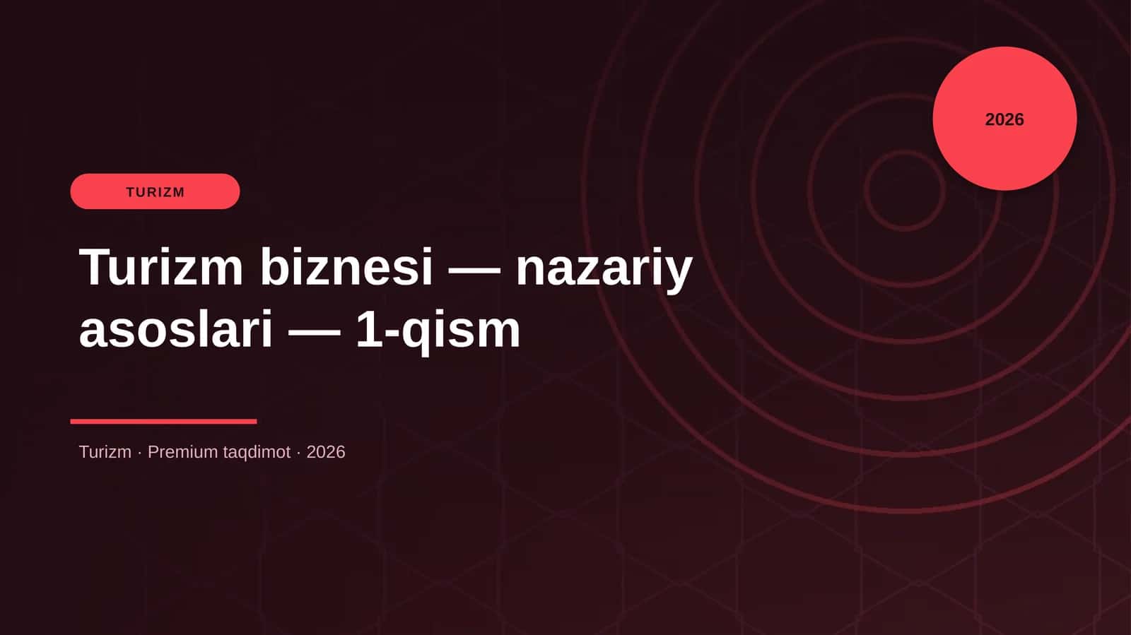 Turizm biznesi — nazariy asoslari — 1-qism 1