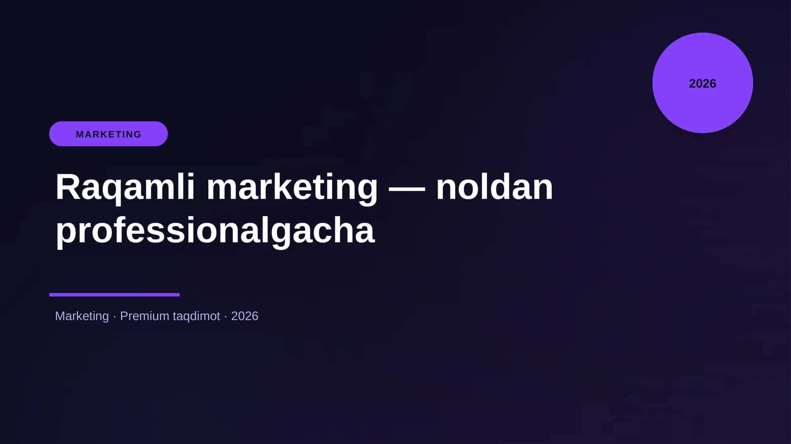 Raqamli marketing — noldan professionalgacha 1