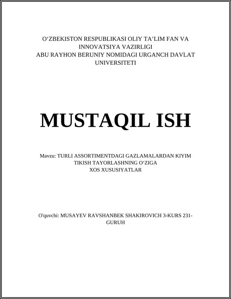 Turli assortimentdagi gazlamalardan kiyim tikish tayyorlashning o‘ziga xos xususiyatlar 1