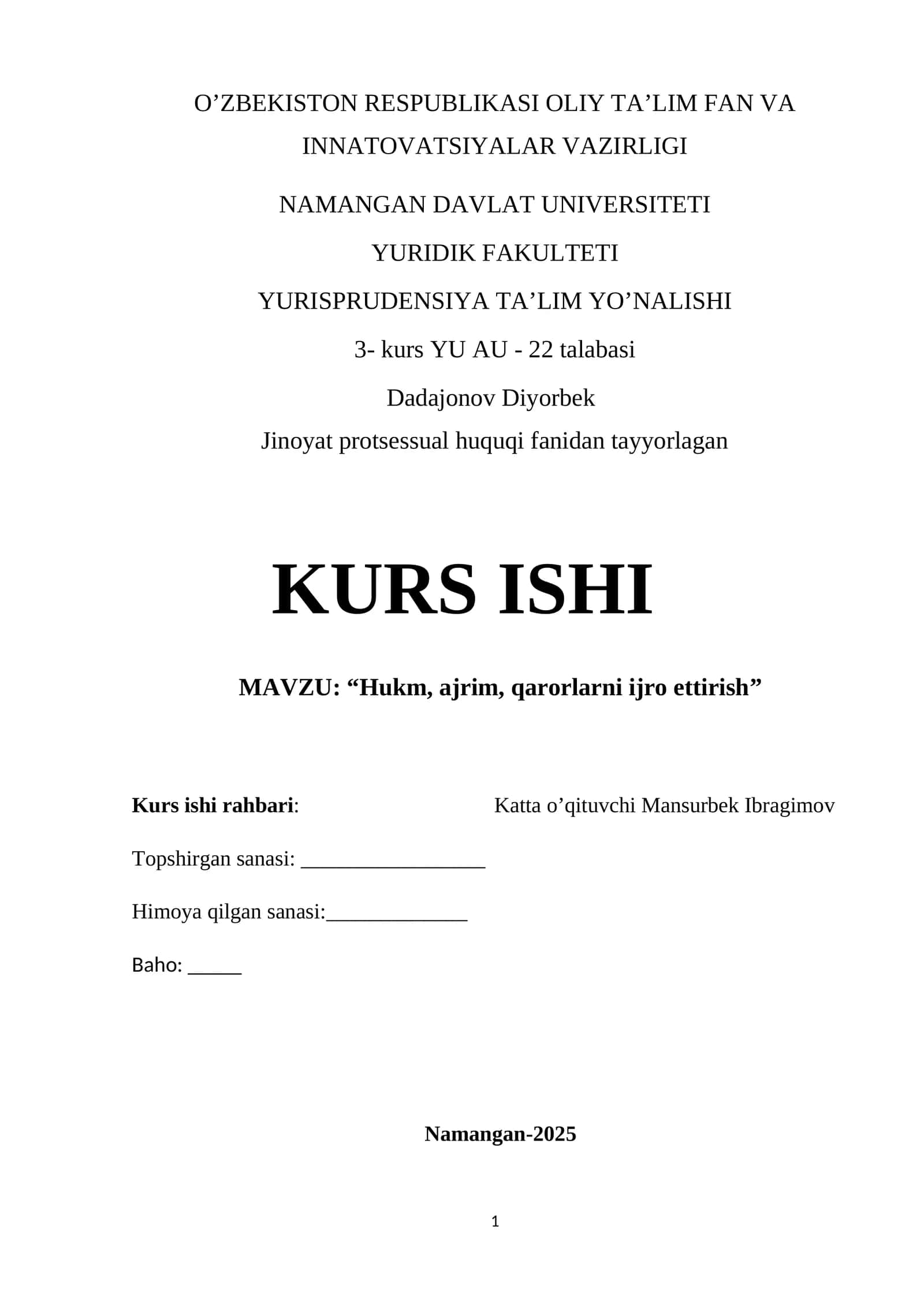 Jinoyat protsessual huquqi fanidan tayyorlagan KURS ISHI 1