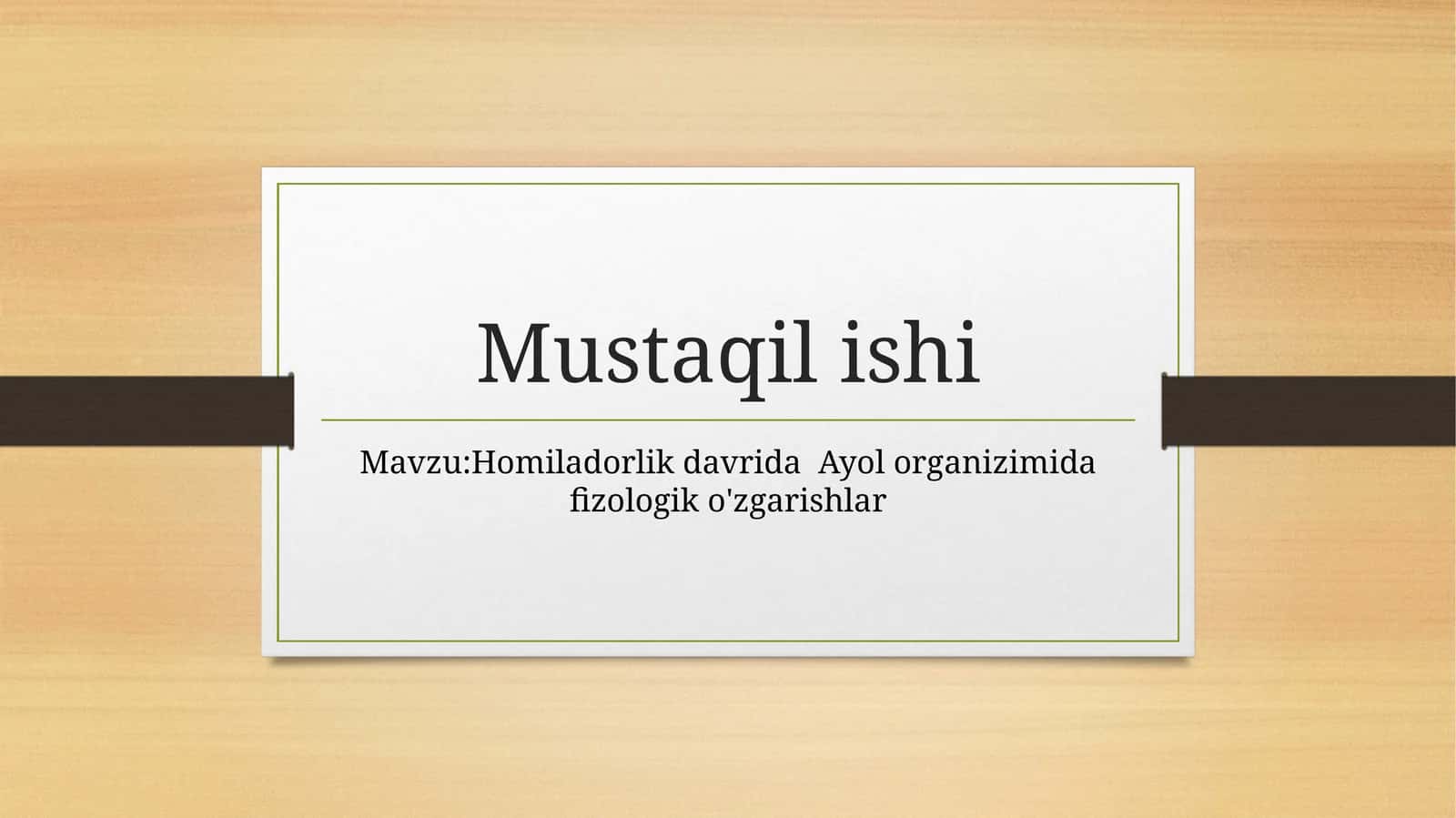 Homiladorlikning fizologik o'zgarishlari 1