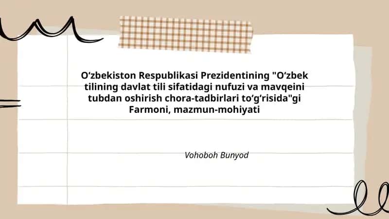 Oʻzbek tilining davlat tili sifatidagi nufuzi va mavqeini tubdan oshirish chora-tadbirlari 1