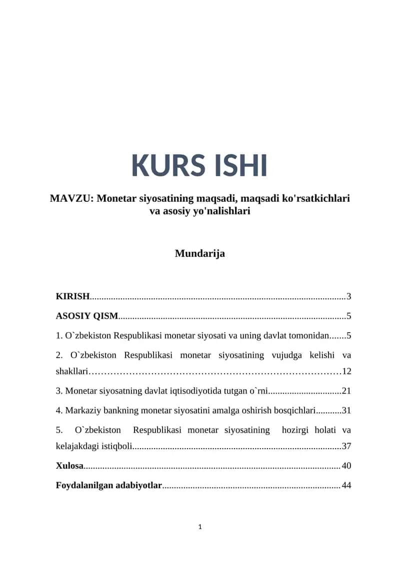 Monetar siyosatining maqsadi, maqsadi ko'rsatkichlari va asosiy yo'nalishlari 1