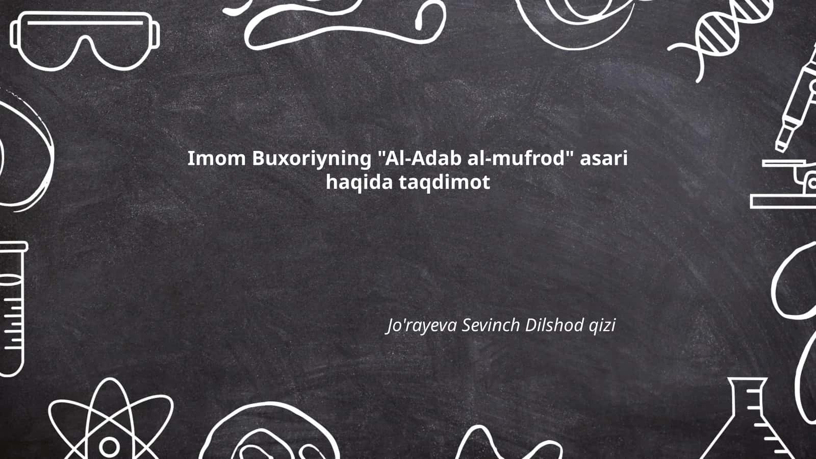 "Al-Adab al-mufrod" asari 1