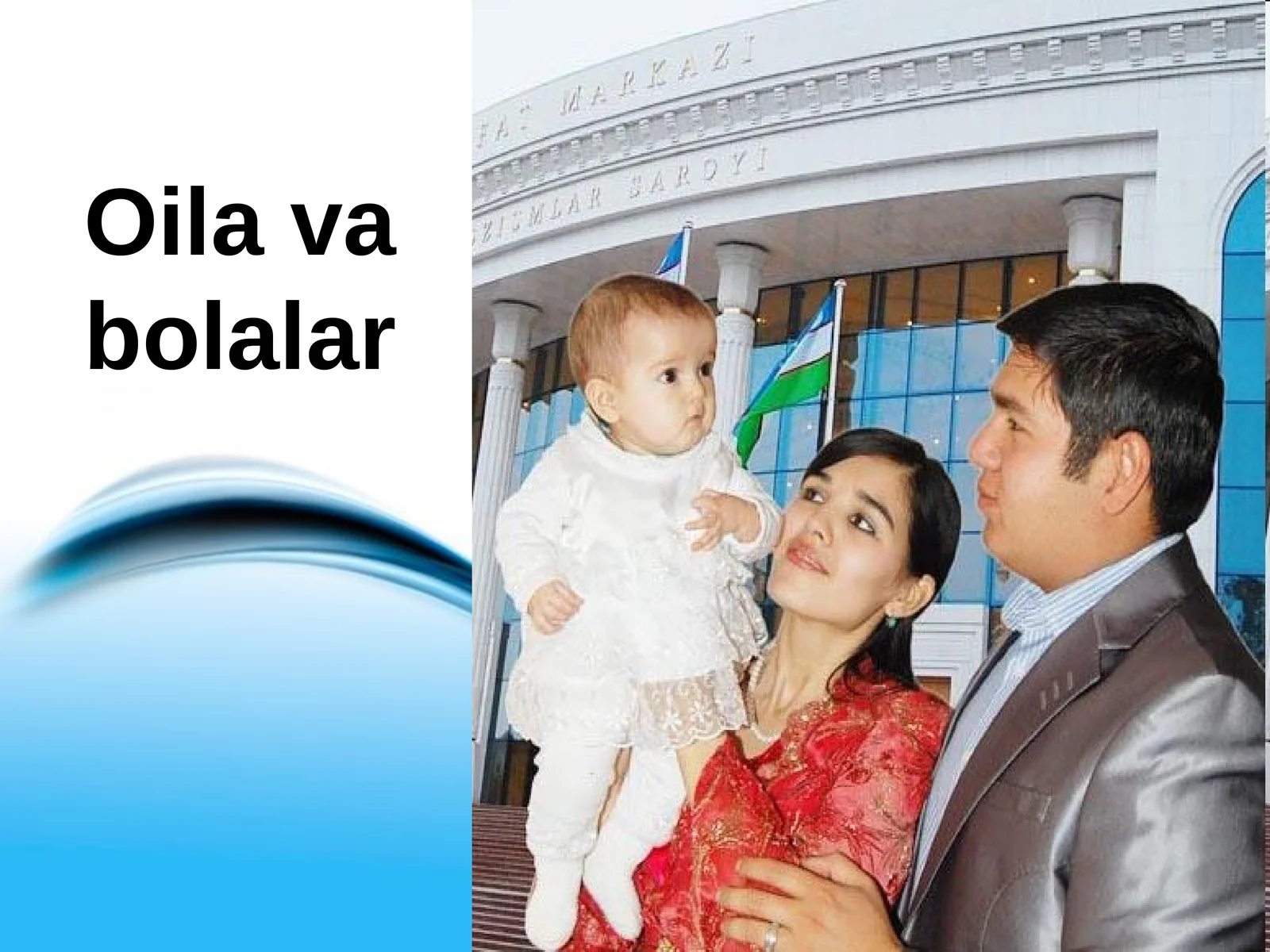 Oila va bolalar 1