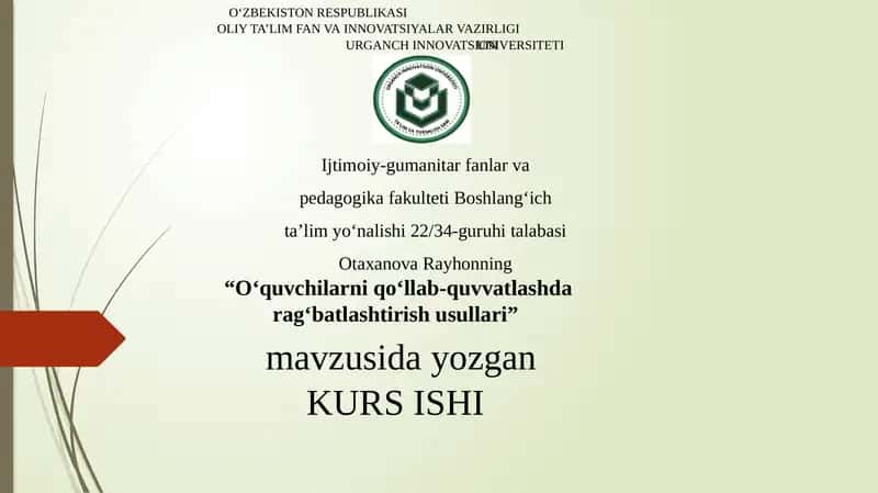 OtaxanovaRayhonning “O‘quvchilarni qo‘llab-quvvatlashda rag‘batlashtirishusullari” 1