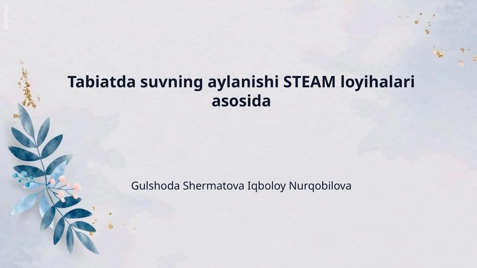 Tabiatda suvning aylanishi STEAM loyihalari asosida 1