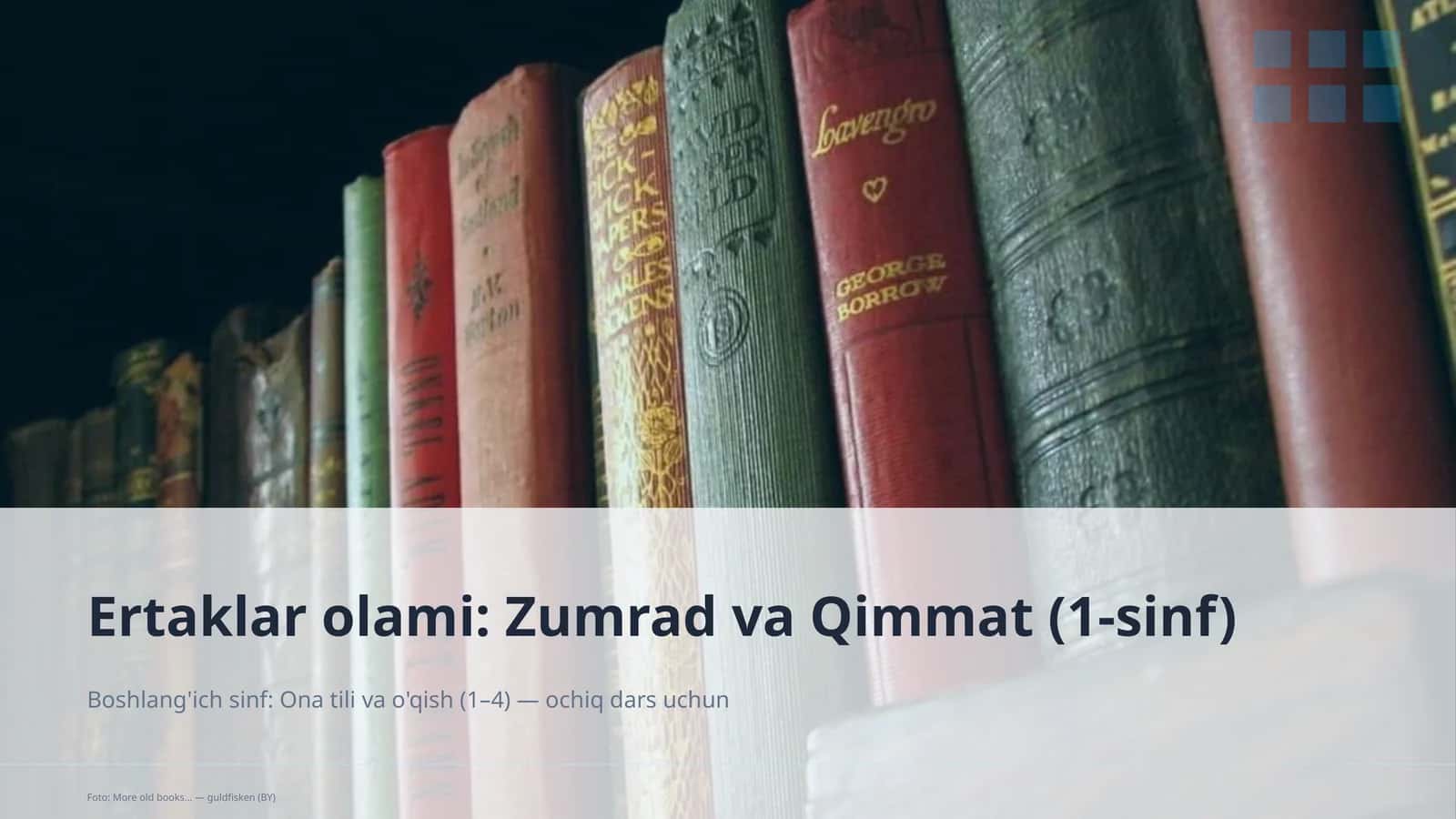 Ertaklar olami: Zumrad va Qimmat (1-sinf) 1