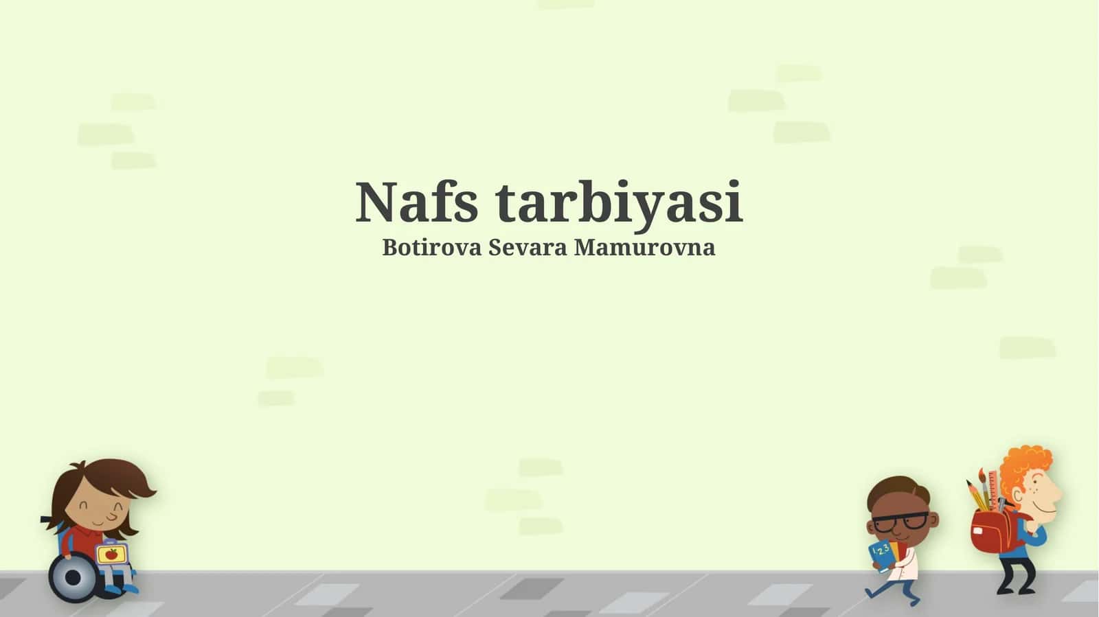Nafs tarbiyasi 1