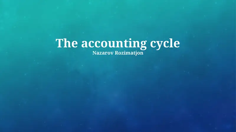 The accounting cycle 1