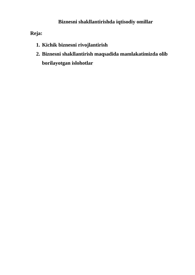 Biznesni shakllantirishda iqtisodiy omillar 1