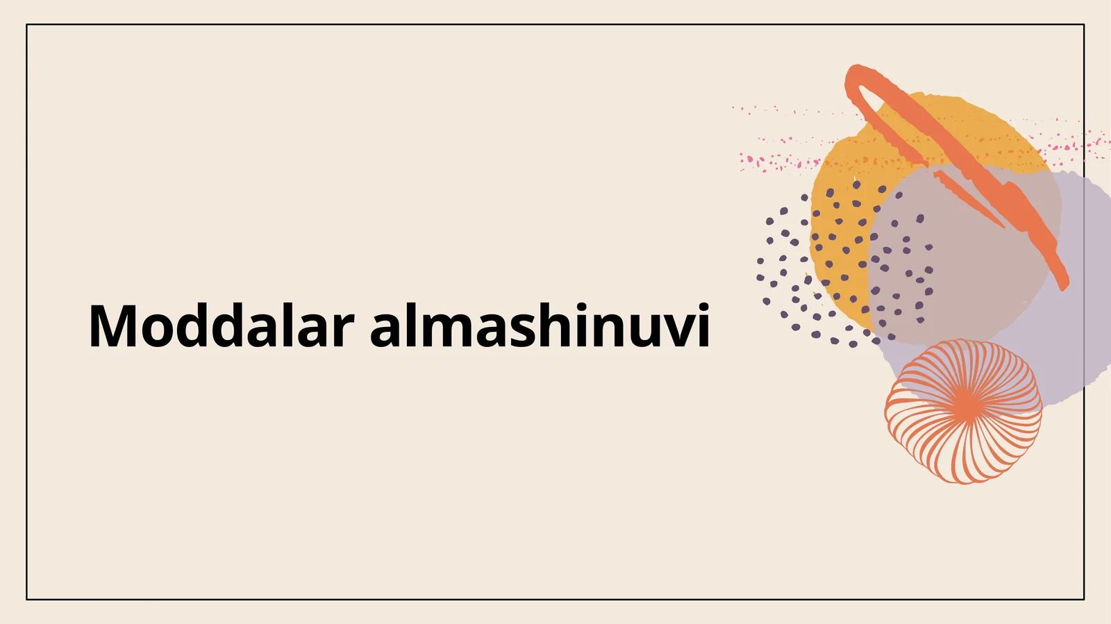 Moddalar almashinuvi 1