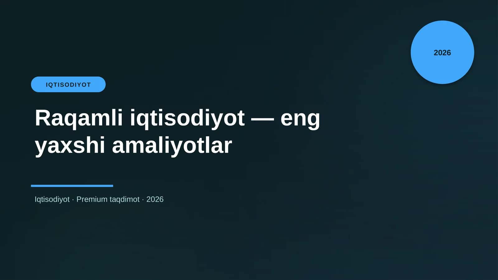 Raqamli iqtisodiyot — eng yaxshi amaliyotlar 1
