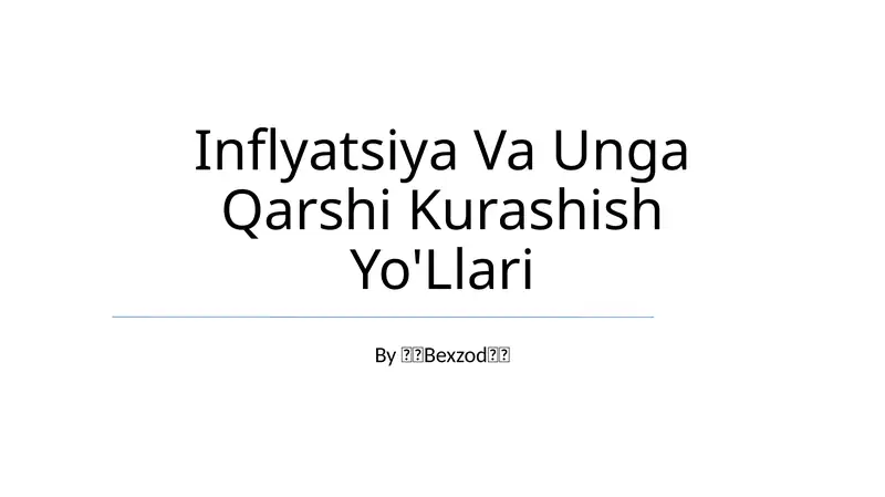 Inflyatsiya Va Unga Qarshi Kurashish Yo'Llari 1