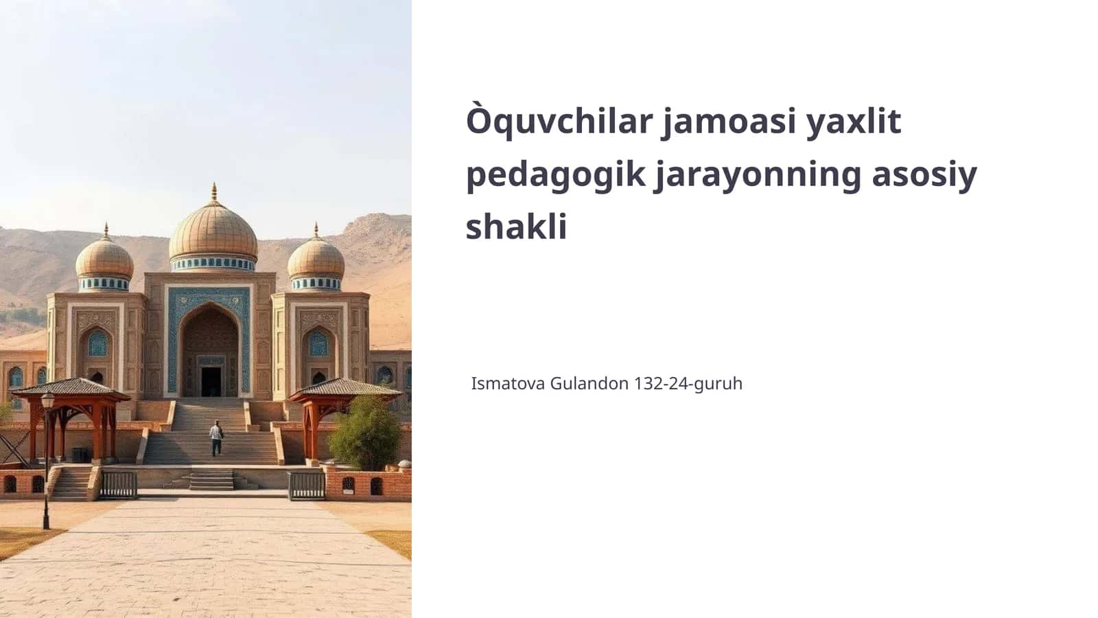 Òquvchilar Jamoasi: Pedagogik Jarayon 1