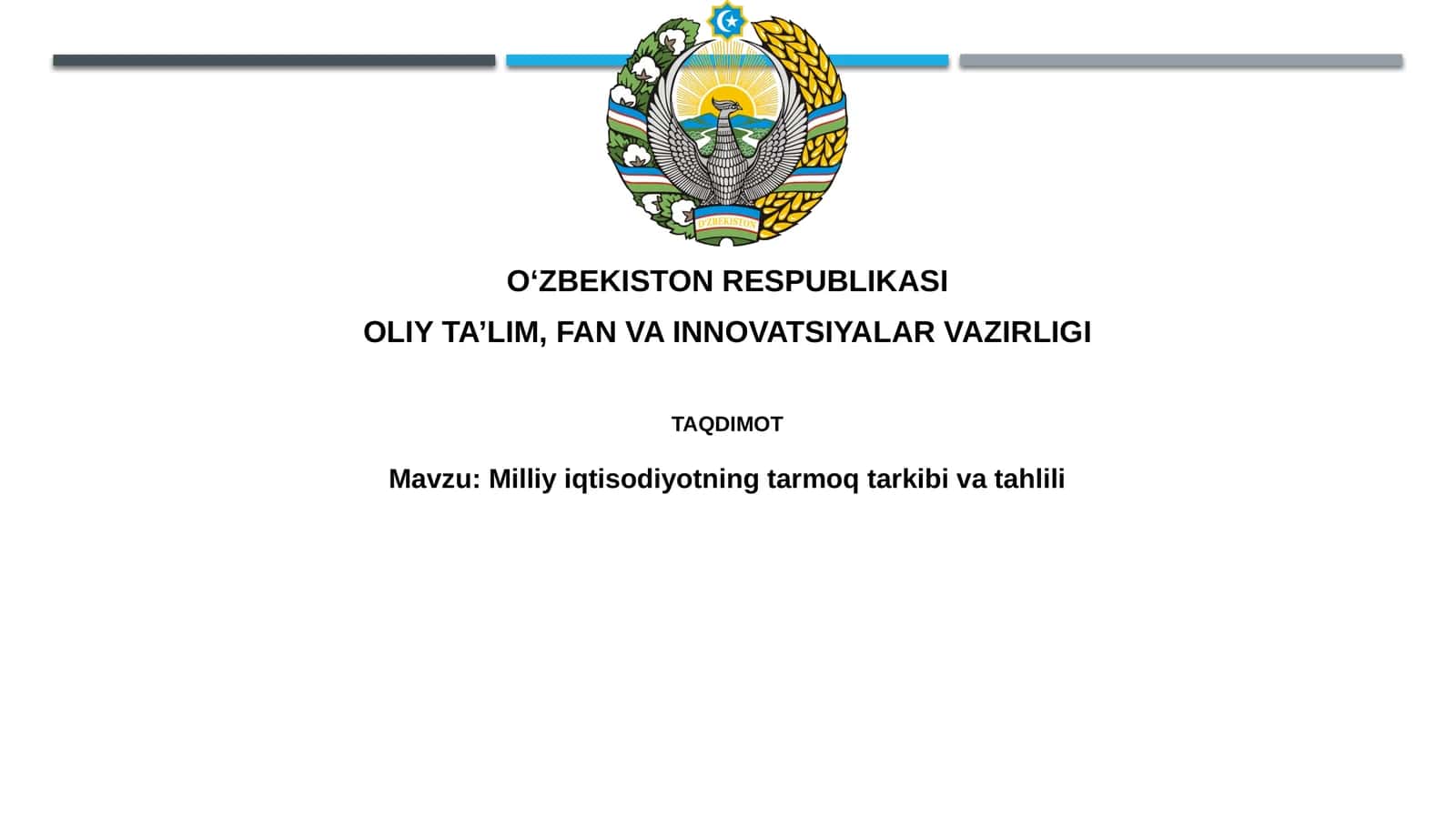 Milliy iqtisodiyotning tarmoq tarkibi va tahlili 1